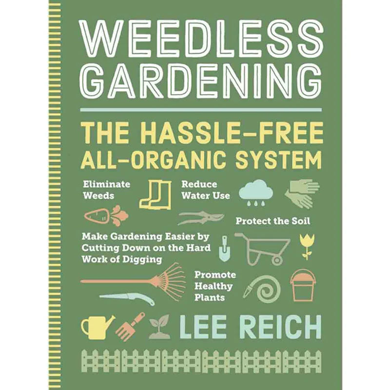 Weedless Gardening