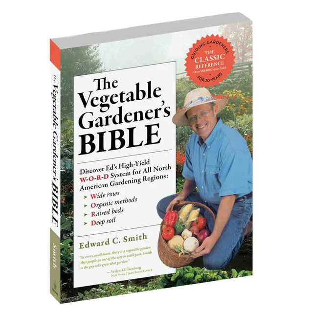 The Vegetable Gardener’s Bible 