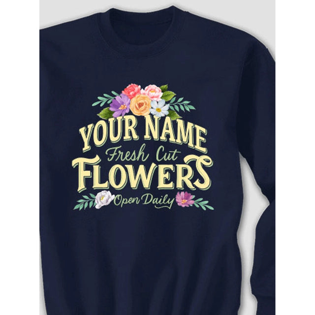 Fresh Cut Flowers - Adult Sweatshirt