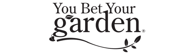 You Bet Your Garden
